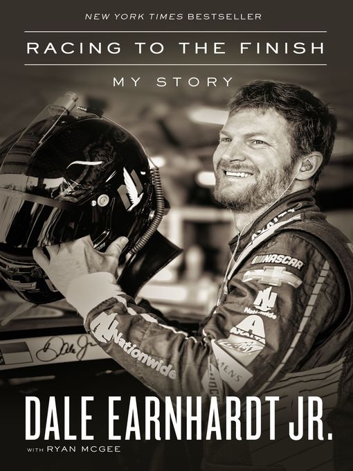 Title details for Racing to the Finish by Dale Earnhardt Jr. - Available